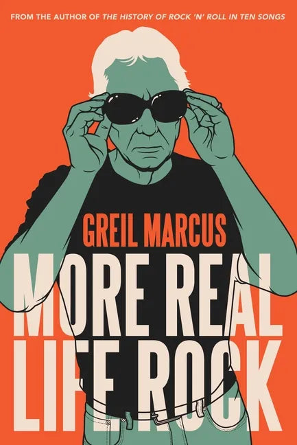 More Real Life Rock: The Wilderness Years, 2014-2021 - Hardcover