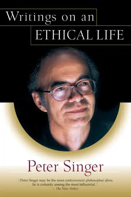 Writings on an Ethical Life - Paperback