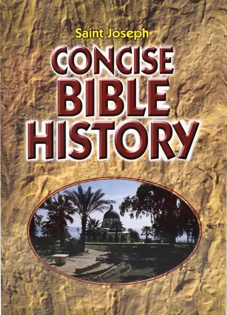 Concise Bible History: A Clear and Readable Account of the History of Salvatio N - Paperback