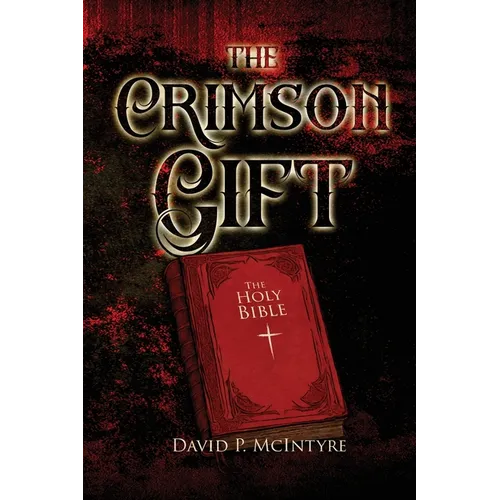 The Crimson Gift - Paperback