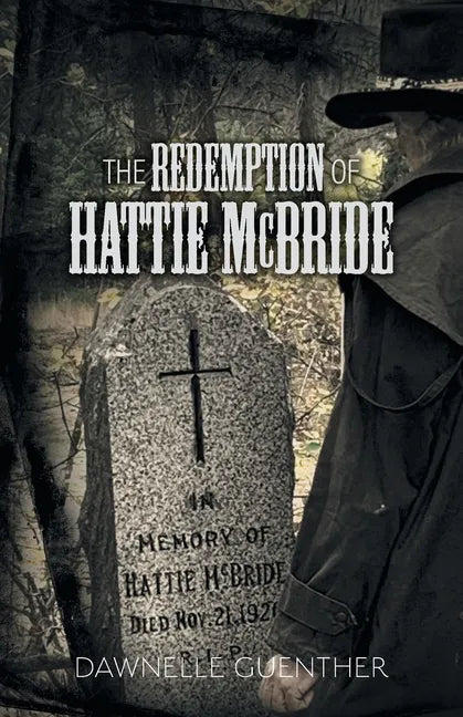 The Redemption of Hattie McBride - Paperback