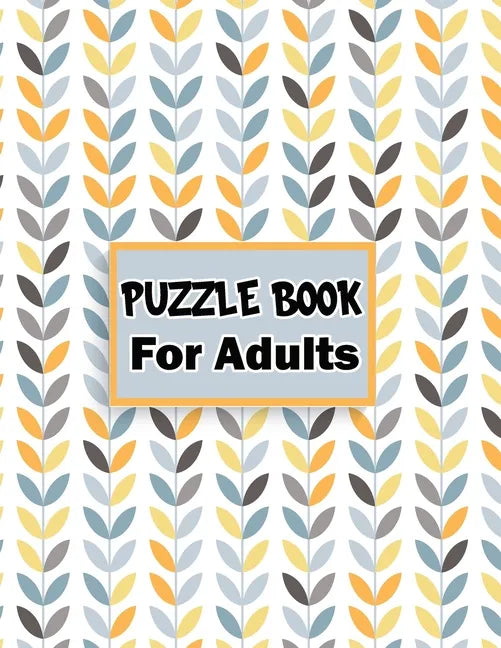 Puzzle book for adults: 80 Mixed puzzle book - Soduko, word search, CodeWord and Kriss Kross 102 pages - Paperback