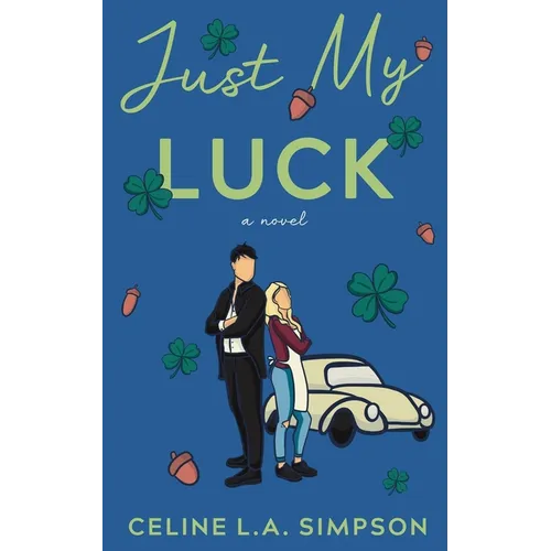 Just My Luck - Paperback