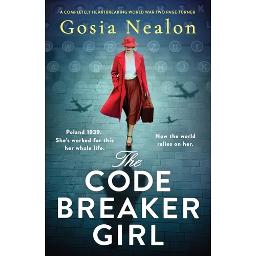 The Codebreaker Girl: A completely heartbreaking World War 2 page-turner - Paperback