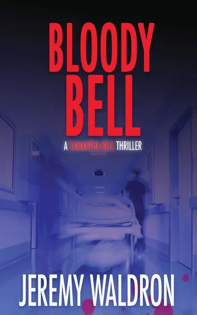 Bloody Bell - Paperback