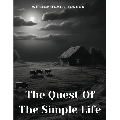 The Quest Of The Simple Life - Paperback