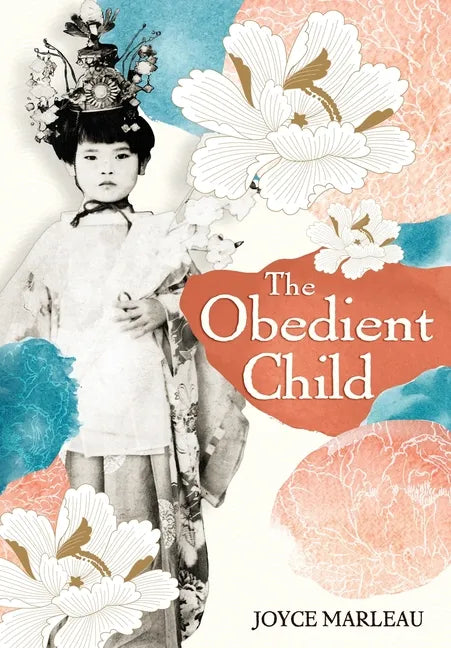 The Obedient Child - Hardcover