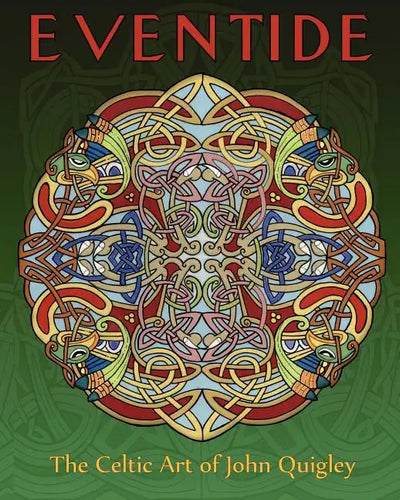 Eventide: The Celtic Art of John Quigley - Paperback