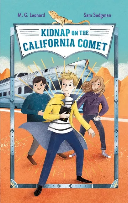 Kidnap on the California Comet: Adventures on Trains #2 - Paperback