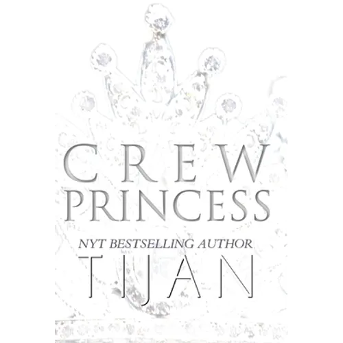 Crew Princess (Hardcover) - Hardcover