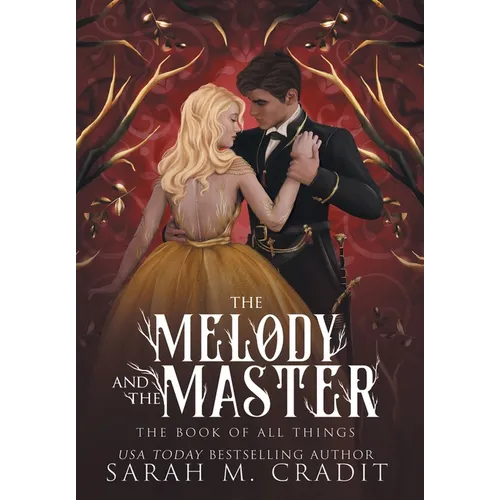 The Melody and the Master: A Standalone Marriage of Convenience Fantasy Romance - Hardcover