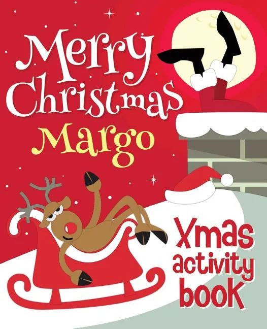 Merry Christmas Margo - Xmas Activity Book: (Personalized Children's Activity Book) - Paperback