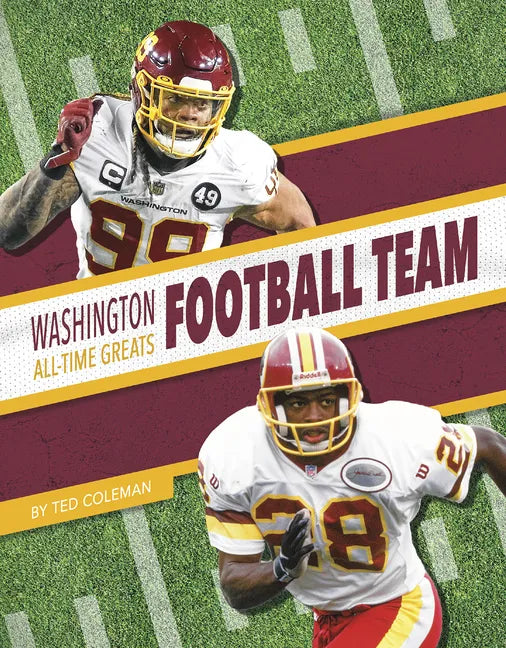 Washington Football Team All-Time Greats - Library Binding