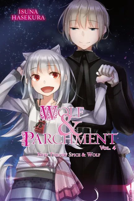 Wolf & Parchment: New Theory Spice & Wolf, Vol. 4 (Light Novel): Volume 4 - Paperback