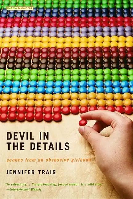 Devil in the Details: Scenes from an Obsessive Girlhood - Paperback