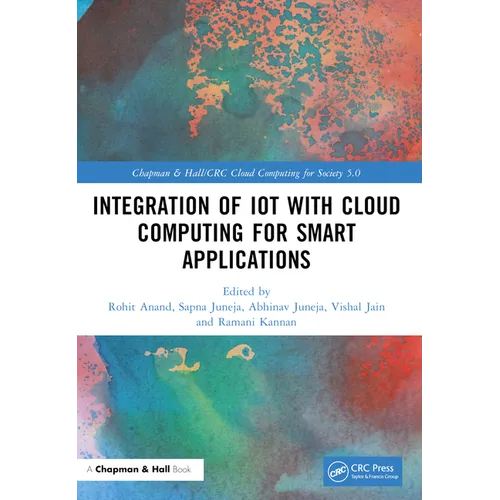 Integration of IoT with Cloud Computing for Smart Applications - Paperback
