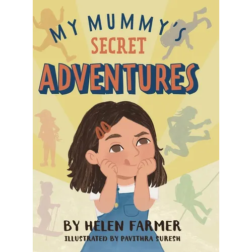 My Mummy's Secret Adventures - Hardcover
