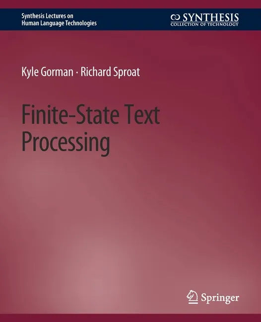 Finite-State Text Processing - Paperback