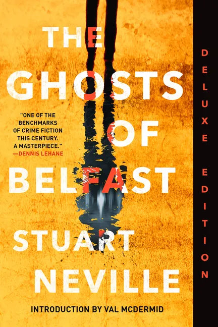 The Ghosts of Belfast (Deluxe Edition) - Paperback