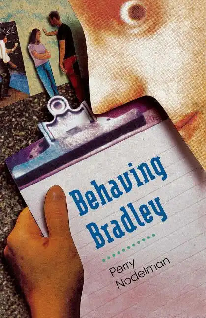 Behaving Bradley - Paperback