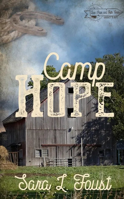 Camp Hope: Journey to Hope - Paperback