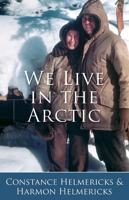 We Live in the Arctic - Paperback