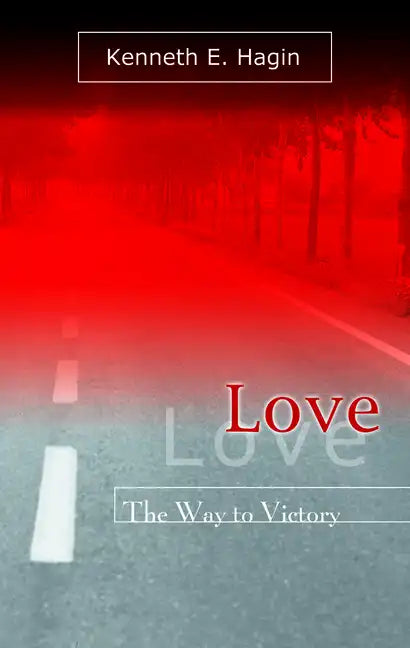 Love: The Way to Victory - Paperback