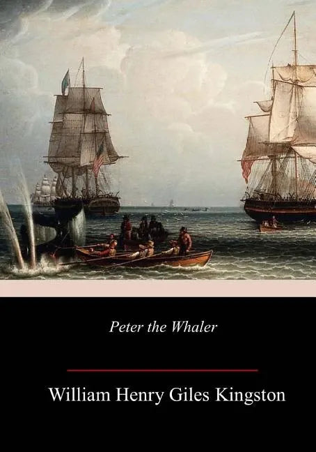 Peter the Whaler - Paperback