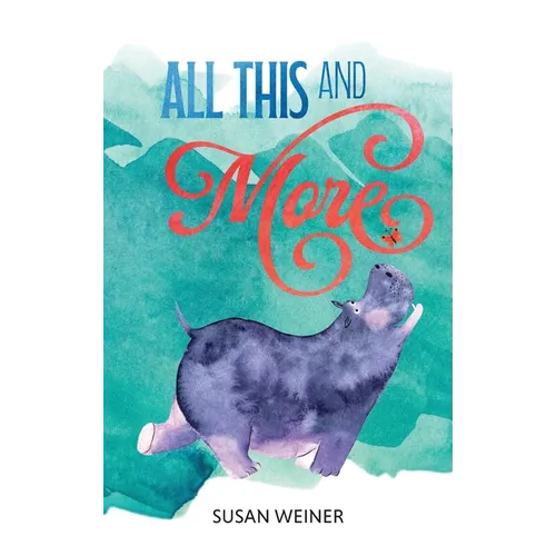 All This and More - Hardcover