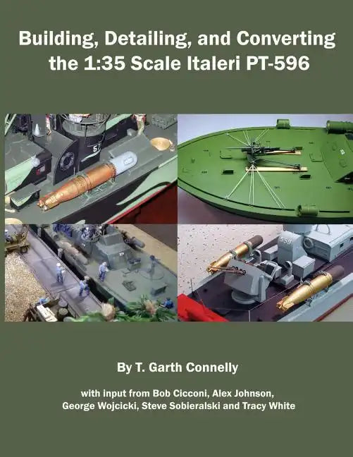 Building, Detailing and Converting the 1: 35 Scale Italeri PT-596 - Paperback