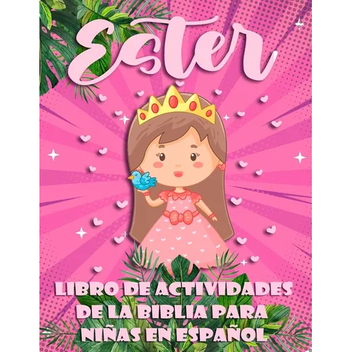 Libro de Actividades de la Biblia para Nis en Espal: Ester, 100 Puzzles - Paperback
