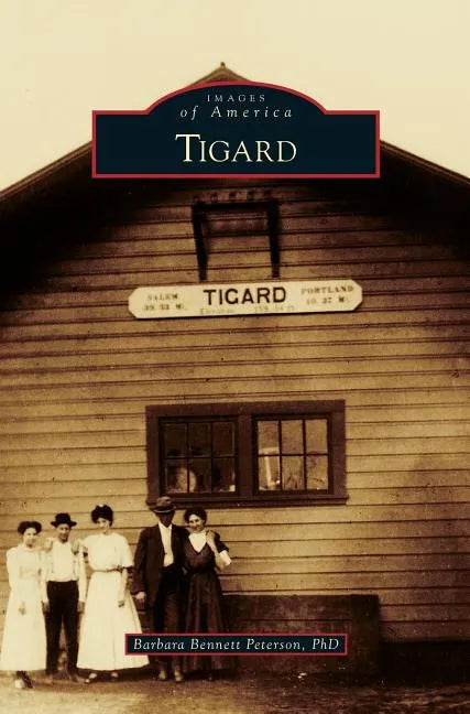 Tigard - Hardcover