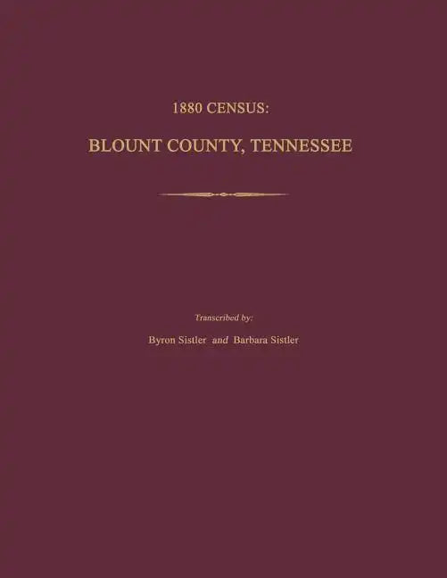 1880 Census, Blount County, Tennessee - Paperback