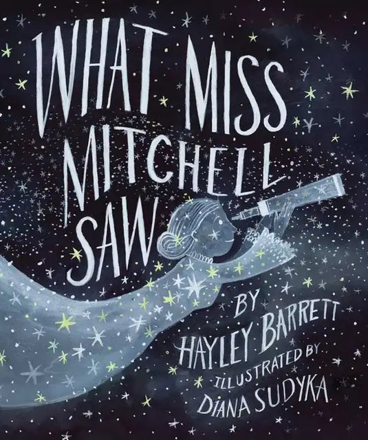 What Miss Mitchell Saw - Hardcover
