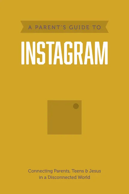 A Parent's Guide to Instagram - Paperback