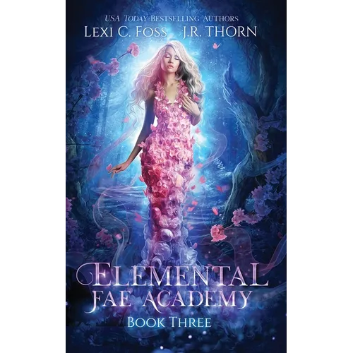 Elemental Fae Academy: Book Three - Paperback