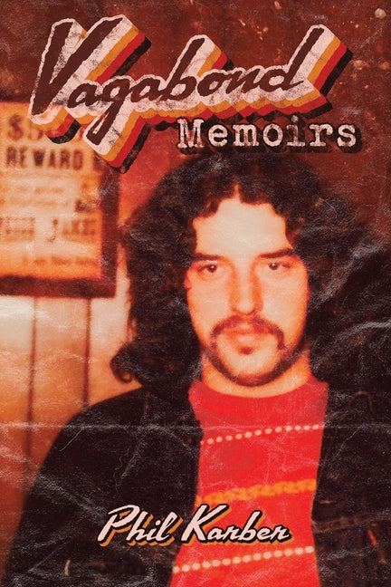 Vagabond Memoirs - Paperback