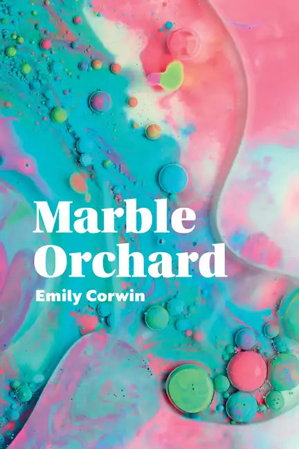 Marble Orchard: Poems - Paperback