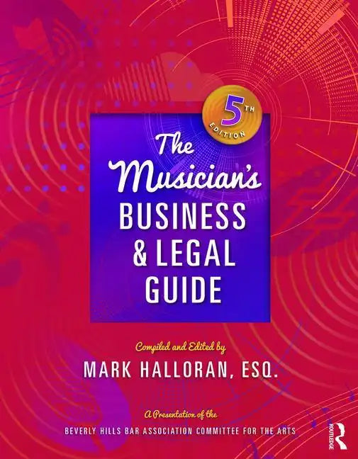The Musician's Business and Legal Guide - Paperback