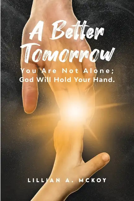 A Better Tomorrow - Paperback
