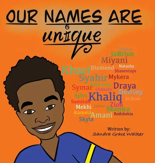 Our names are unique - Hardcover