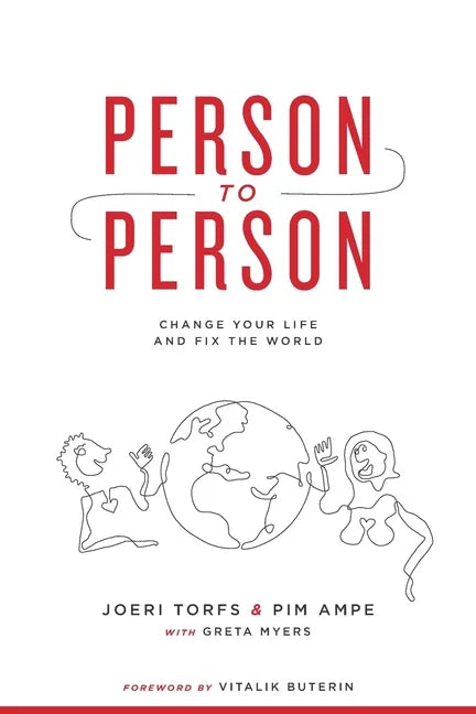 Person to Person: Change Your Life and Fix the World - Paperback