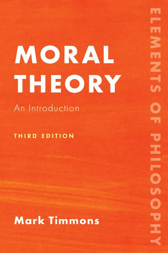 Moral Theory: An Introduction - Paperback
