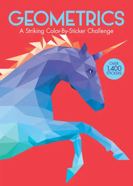 Geometrics: A Striking Color-By-Sticker Challenge - Paperback