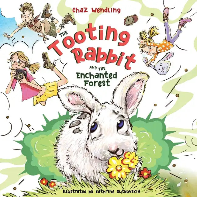 The Tooting Rabbit and the Enchanted Forest - Paperback