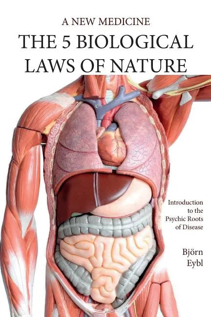 Five Biological Laws of Nature: A New Medicine (Color Edition) English - Paperback