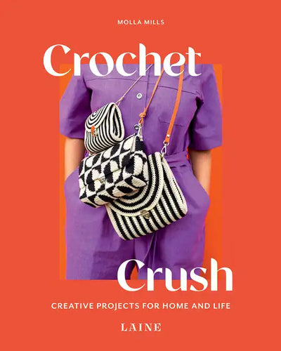 Crochet Crush: Creative Projects for Home and Life - Paperback