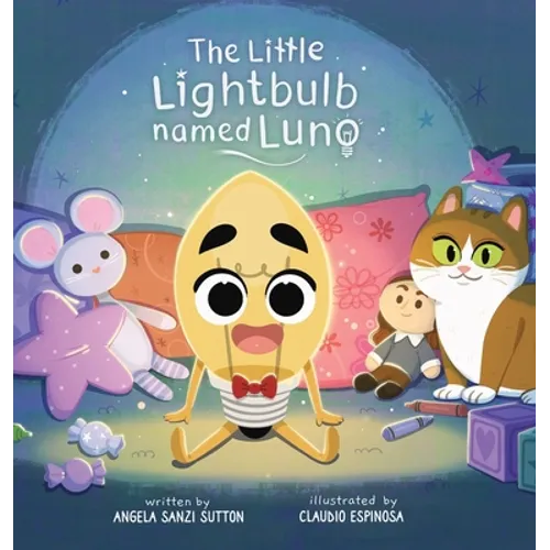 The Little Lightbulb named Luno - Hardcover
