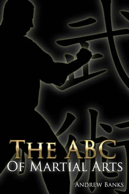 The ABC of Martial Arts - Paperback