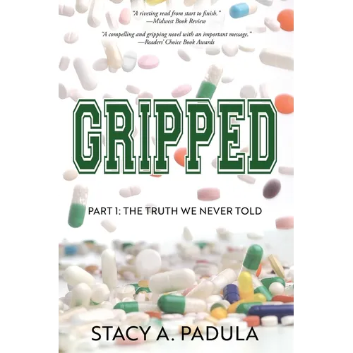 Gripped Part 1: The Truth We Never Told - Paperback